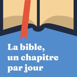 La bible, un chapitre par jour - YouPray