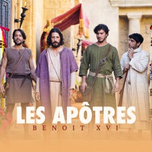 Les Apôtres - Benoît XVI